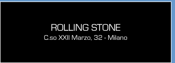 Discoteque Rolling Stone Milan